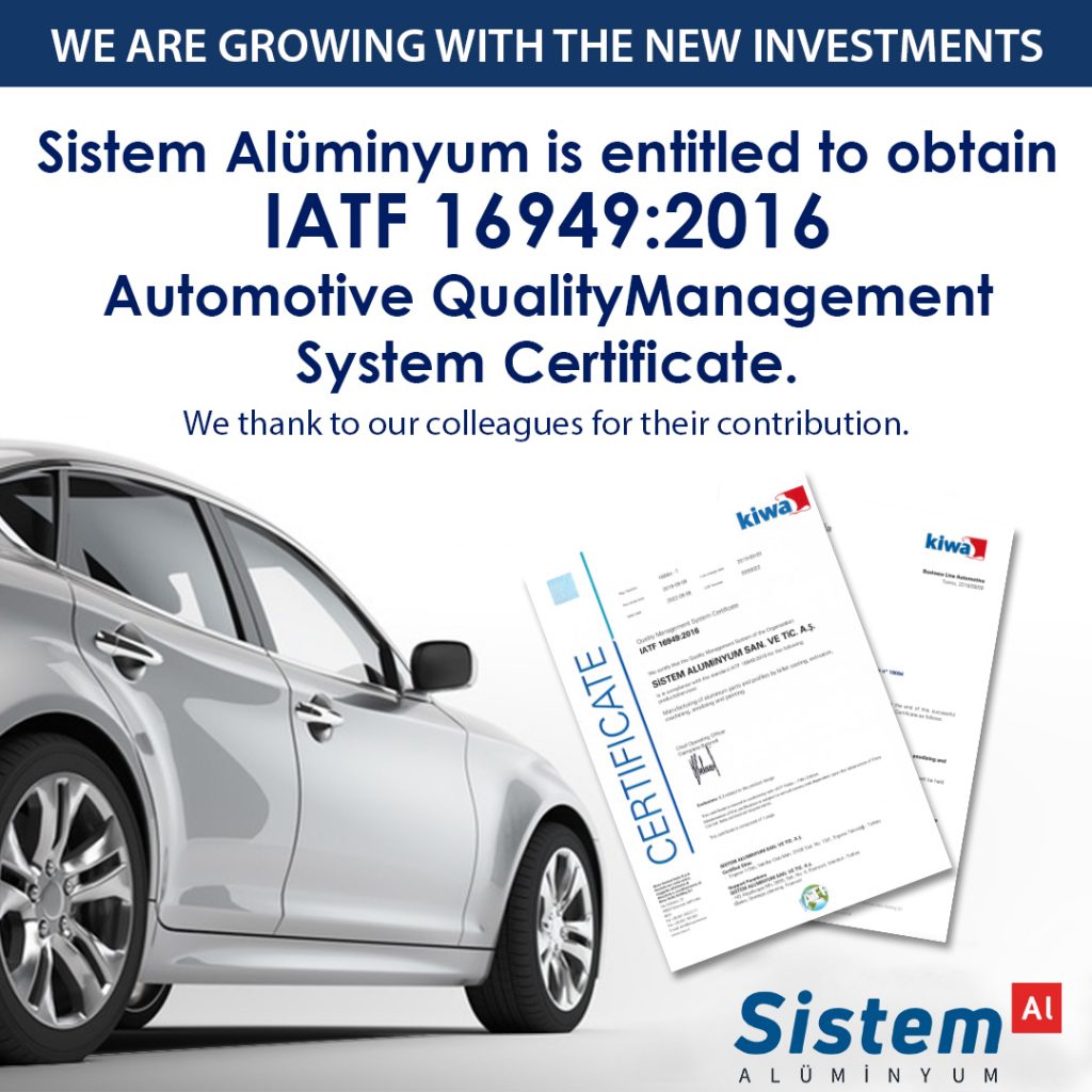 Sistem has been awarded the IATF 16949 Automotive Quality Management